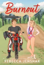 Burnout – Rebecca Jenshak (Holland Brothers #1)